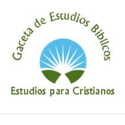 Gaceta de Estudios Biblicos